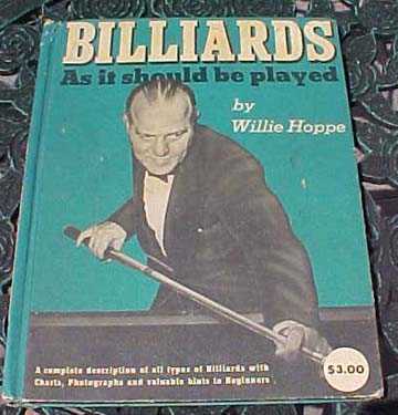 willie hoppe billiards as it should be played
